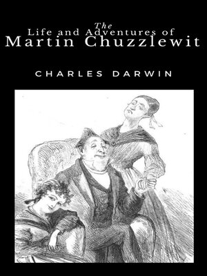cover image of The Life and Adventures of Martin Chuzzlewit